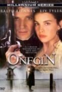 Onegin 1999 DVDRip Ralph Fiennes Liv Tyler