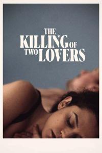 The Killing of Two Lovers 2020 720p WEBRip 800MB x264 GalaxyRG