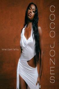 Coco Jones What I Didn t Tell You 2022 Mp3 320kbps PMEDIA