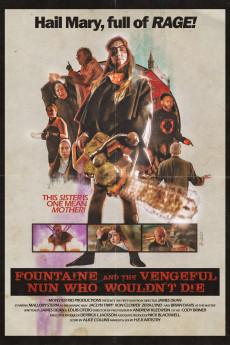 Fountaine and the Vengeful Nun Who Wouldn't Die 2021 720p web YTS