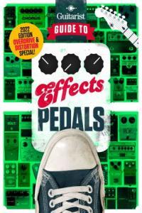 The Guitarist s Guide to Effects Pedals 8th Edition 2022 FreeCourseWeb
