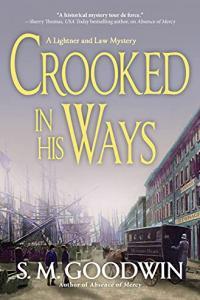 Crooked in His Ways by S M Goodwin EPUB
