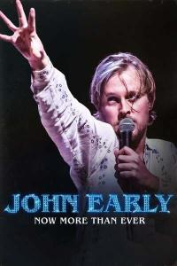 John Early Now More Than Ever 2023 720p WEBRip YIFY TGx