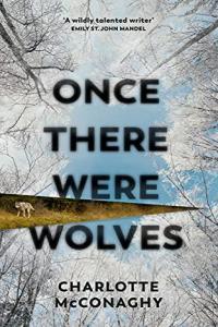 Once There Were Wolves by Charlotte McConaghy EPUB