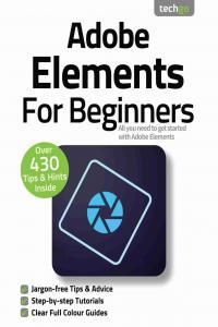 Adobe Elements For Beginners 7th Edition 2021 BookRAR