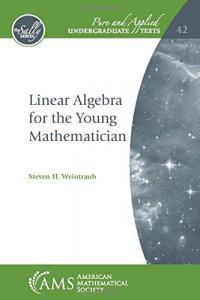 Linear Algebra for the Young Mathematician BookRAR