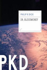 Dr Bloodmoney Philip K Dick 2015 Classic Sci Fi Audiobook miok