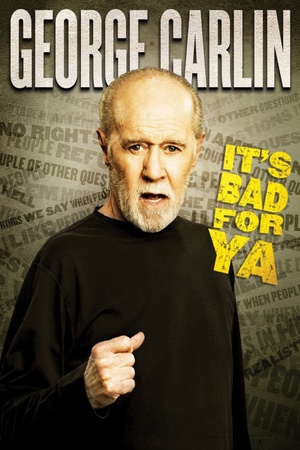 George Carlin... It's Bad for Ya! 2008 1080p bluray YTS