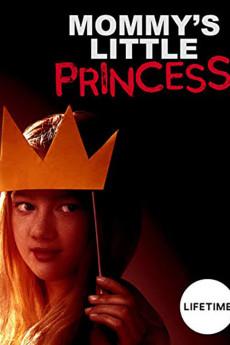 Mommy's Little Princess 2019 720p web YTS