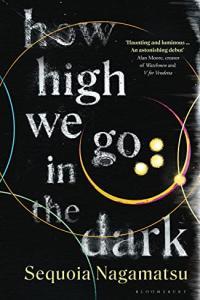 How High We Go in the Dark by Sequoia Nagamatsu EPUB