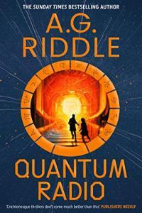 Quantum Radio by A G Riddle EPUB