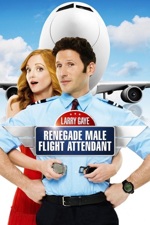 Larry Gaye: Renegade Male Flight Attendant 2015 1080p bluray YTS