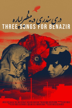 Three Songs for Benazir 2021 1080p web YTS