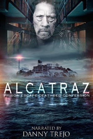 Alcatraz Prison Escape: Deathbed Confession 2015 1080p bluray YTS