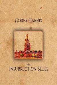 Corey Harris The Insurrection Blues 2021 Mp3 320kbps PMEDIA