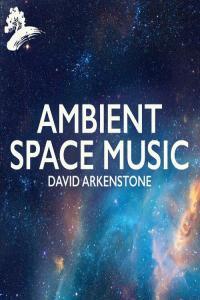 David Arkenstone Ambient Space Music 2023 Mp3 320kbps PMEDIA