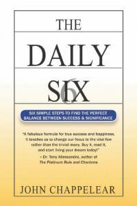 The Daily 6 6 Simple Steps to find the Perfect Balance Between Success and Significance