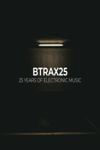 VA BTRAX25 25 Years of Electronic Music 2022 Mp3 320kbps PMEDIA