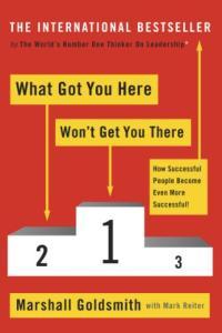 What Got You Here Won t Get You There by Marshall Goldsmith EPUB