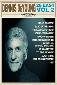 Dennis DeYoung 26 East Vol 2 2021 Mp3 320kbps PMEDIA