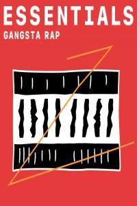 VA Gangsta Rap Essentials 2021 Mp3 320kbps PMEDIA