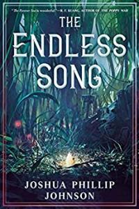 The Endless Song Tales of the Forever Sea 2 by Joshua Phillip Johnson