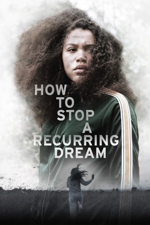 How to Stop a Recurring Dream 2020 1080p web YTS