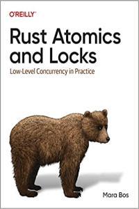 Rust Atomics and Locks Low Level Concurrency in Practice DevCourseWeb