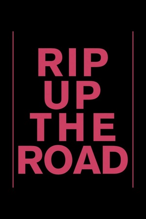 Rip Up the Road 2019 1080p web YTS