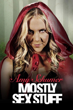 Amy Schumer: Mostly Sex Stuff 2012 1080p web YTS