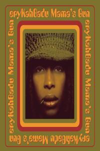Erykah Badu Mama s Gun 2000