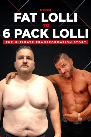 From Fat Lolli to Six Pack Lolli: The Ultimate Transformation Story 2020 1080p bluray YTS