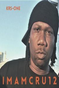 KRS One I M A M C R U 1 2 2022 Mp3 320kbps PMEDIA