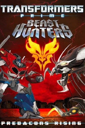 Transformers Prime Beast Hunters: Predacons Rising 2013 1080p bluray YTS