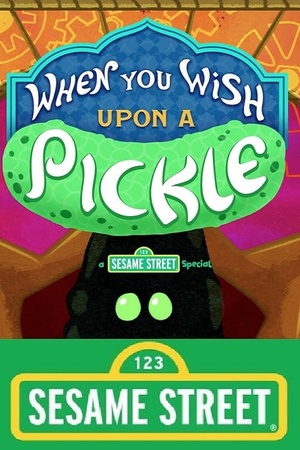 When You Wish Upon a Pickle: A Sesame Street Special 2018 1080p web YTS