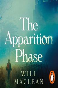 Will Maclean The Apparition Phase