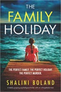 The Family Holiday by Shalini Boland EPUB