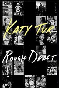 Rough Draft A Memoir by Katy Tur EPUB