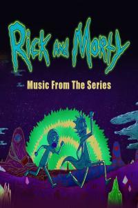 Rick and Morty Music Soundtrack Discography Mp3 320kbps PMEDIA