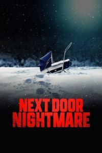 Next Door Nightmare 2021 LIFETIME 720p WEB DL AAC2 0 h264 LBR