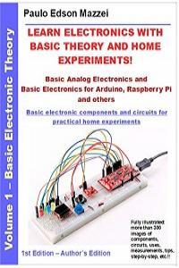 Learn Electronics With Basic Theory and Home Experiments