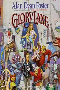 Alan Dean Foster Glory Lane