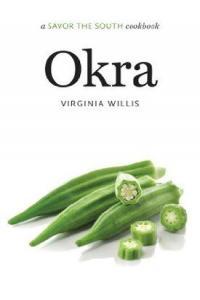 Savor the South Cookbooks Virginia Willis Okra azw3 epub mobi