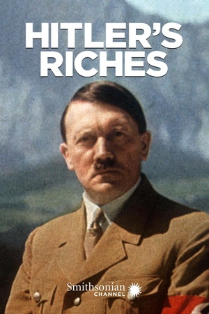 Hitler's Riches 2014 1080p web YTS