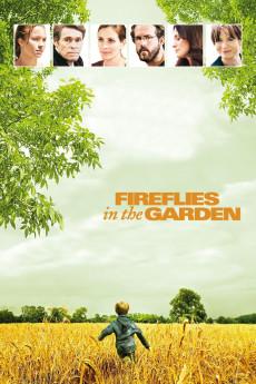 Fireflies in the Garden 2008 720p bluray YTS