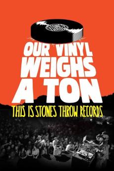 Our Vinyl Weighs a Ton: This Is Stones Throw Records 2013 720p bluray YTS