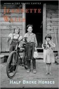 Jeannette Walls Half broke horses eBook