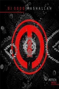 Dj 3000 Mashallah 2022 Mp3 320kbps PMEDIA