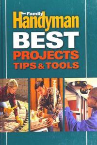 The Family Handyman Best Projects Tips Tools BookRAR