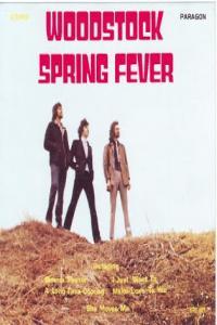 Spring Fever Woodstock 1970 1995